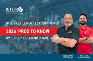 Warehouse operations at InterFulfillment, best 3PL Canada delivering award-winning service