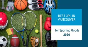 InterFulfillment Vancouver 3PL service provider warehouse managing flexible sporting goods inventory. the best 3PL provider in Vancouver Canada